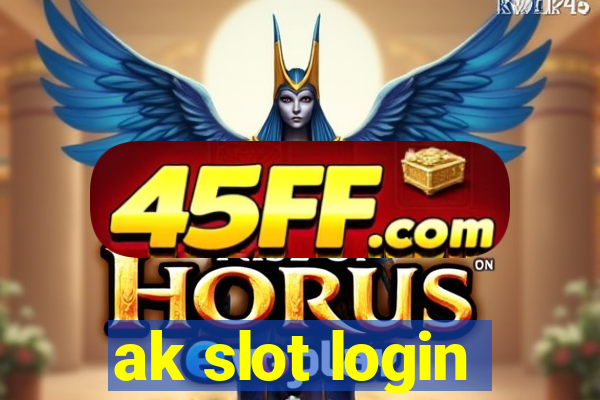 ak slot login